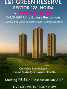 Green Reserve 128 Noida